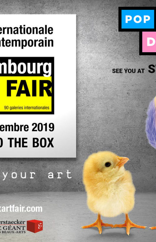 Luxembourg art fair - Luxexpo the box - 5 au 8 décembre 2019 - art luxembourg - salon d'art - galerie d'art - art gallery luxembourg - exhibition - group exhibitions - solo show - pop my duke art gallery - street art - pop art - optical art - art contemporain